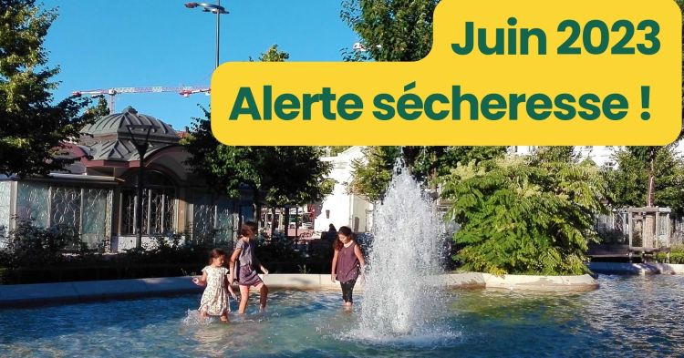 Tribune de juin 2023 : Alerte sécheresse !