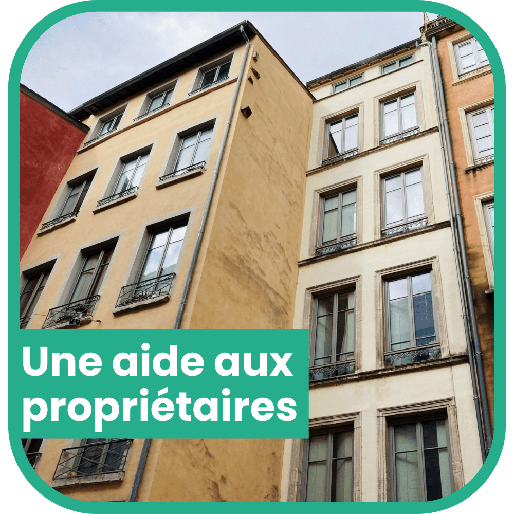 Une aide aux propriétaires